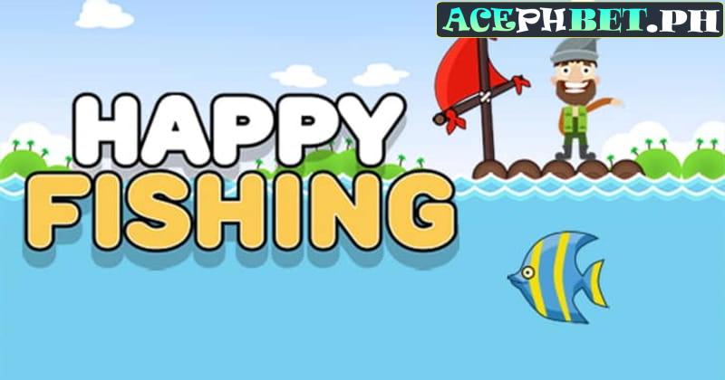 Happy Fishing at ACEPH